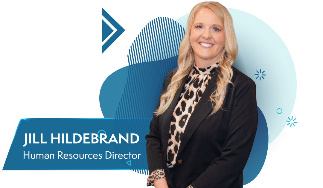 Jill Hildebrand Human Resources Director BankFirst
